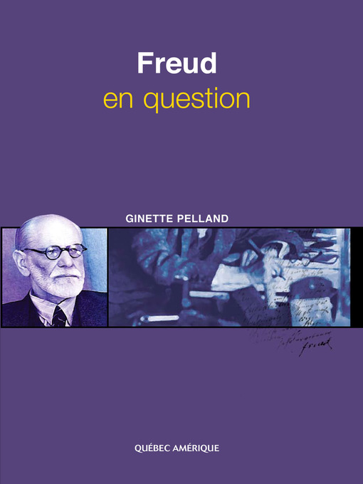 Title details for Freud en question by Ginette Pellend - Available